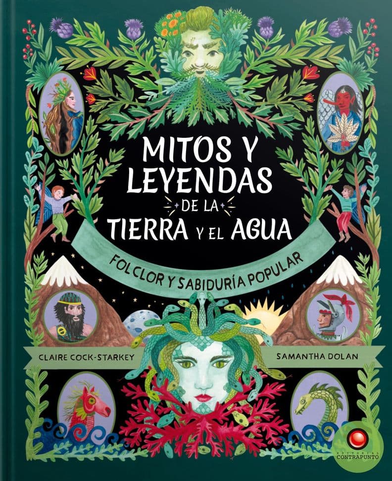 Mitos Y Leyendas De La Tierra Y El Agua