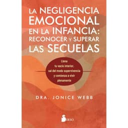 La negligencia emocional en la infancia