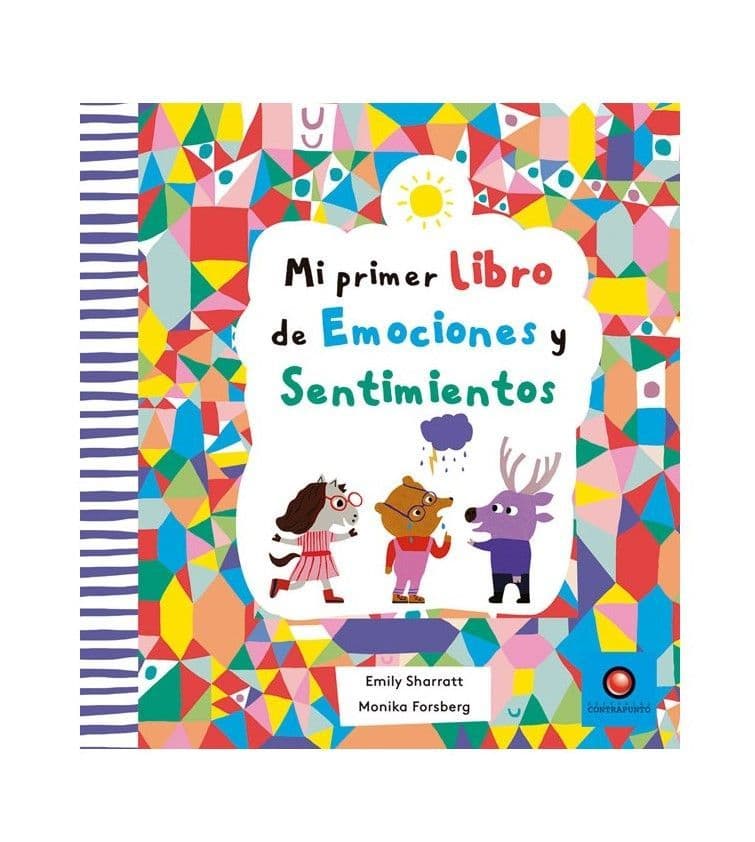 Mi Primer Libro De Emociones Y Sentimientos