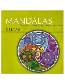 Mandalas Celtas. Armonia a traves de los colores