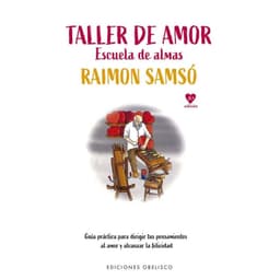 Taller de amor. Escuela de almas