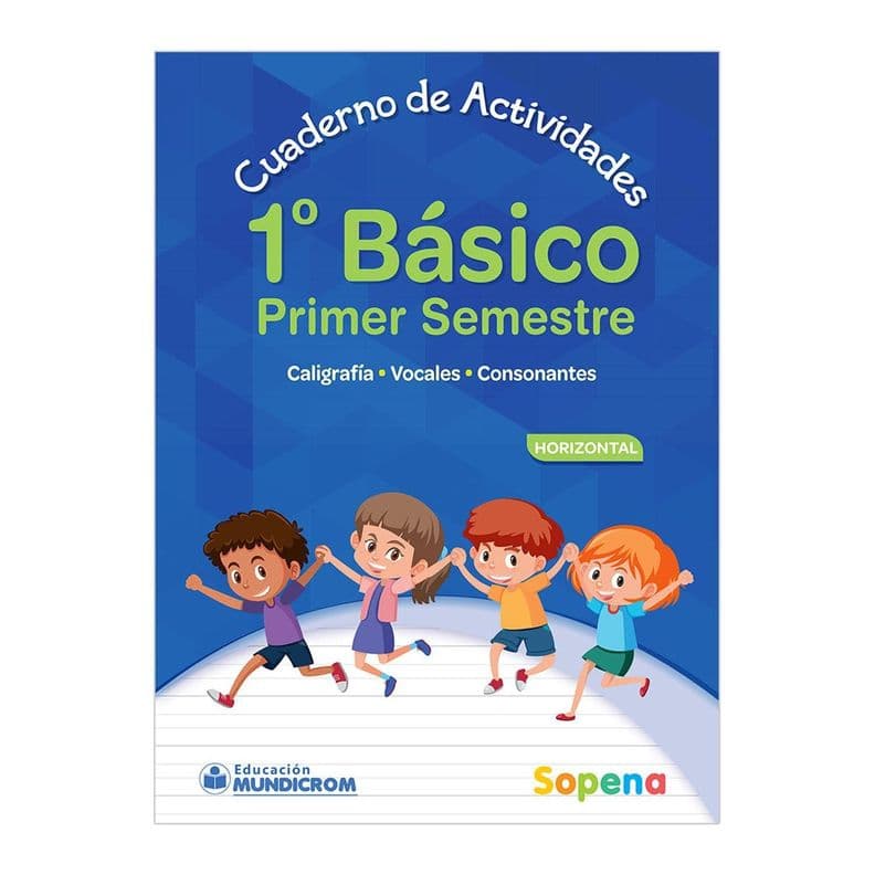CUADERNO DE ACTIVIDADES 1 BASICO 1 SEMESTRE HORIZONTAL Blanco