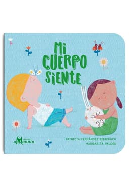 Mi cuerpo siente