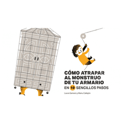 Como atrapar al monstruo de tu armario Blanco