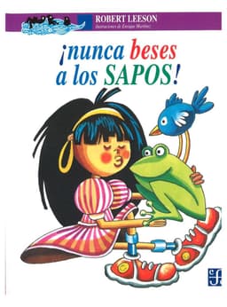 Nunca beses a los sapos! Blanco